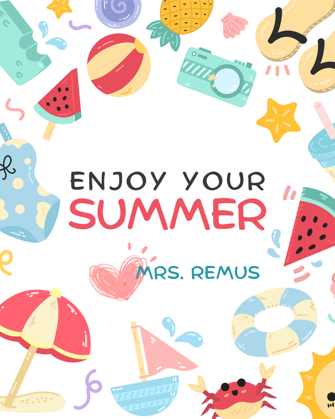 Enjoy your Summer!