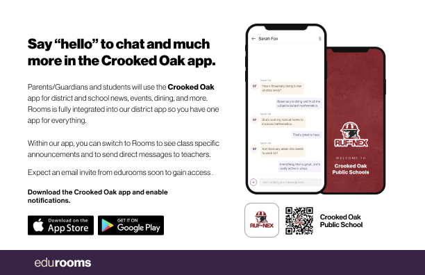 Say hello to Parent-Teacher chat in the new Rooms app. Download the Crooked Oak app in the Google Play or Apple App store