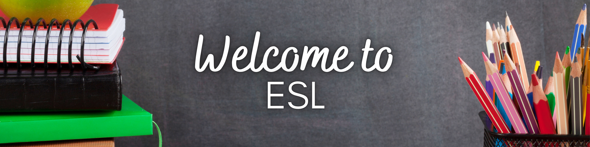 Welcome to ESL