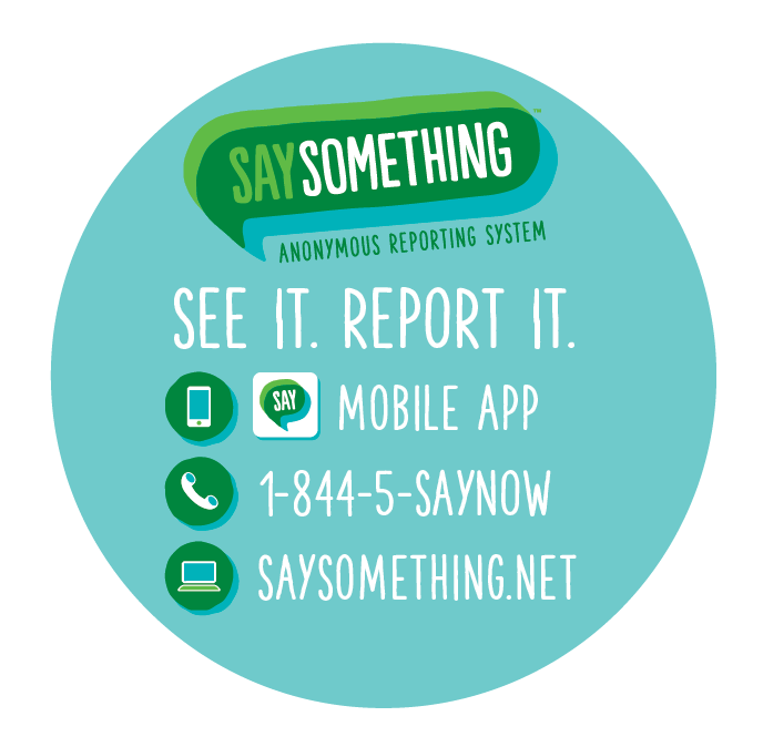 Say Something: Anonymous Reporting System