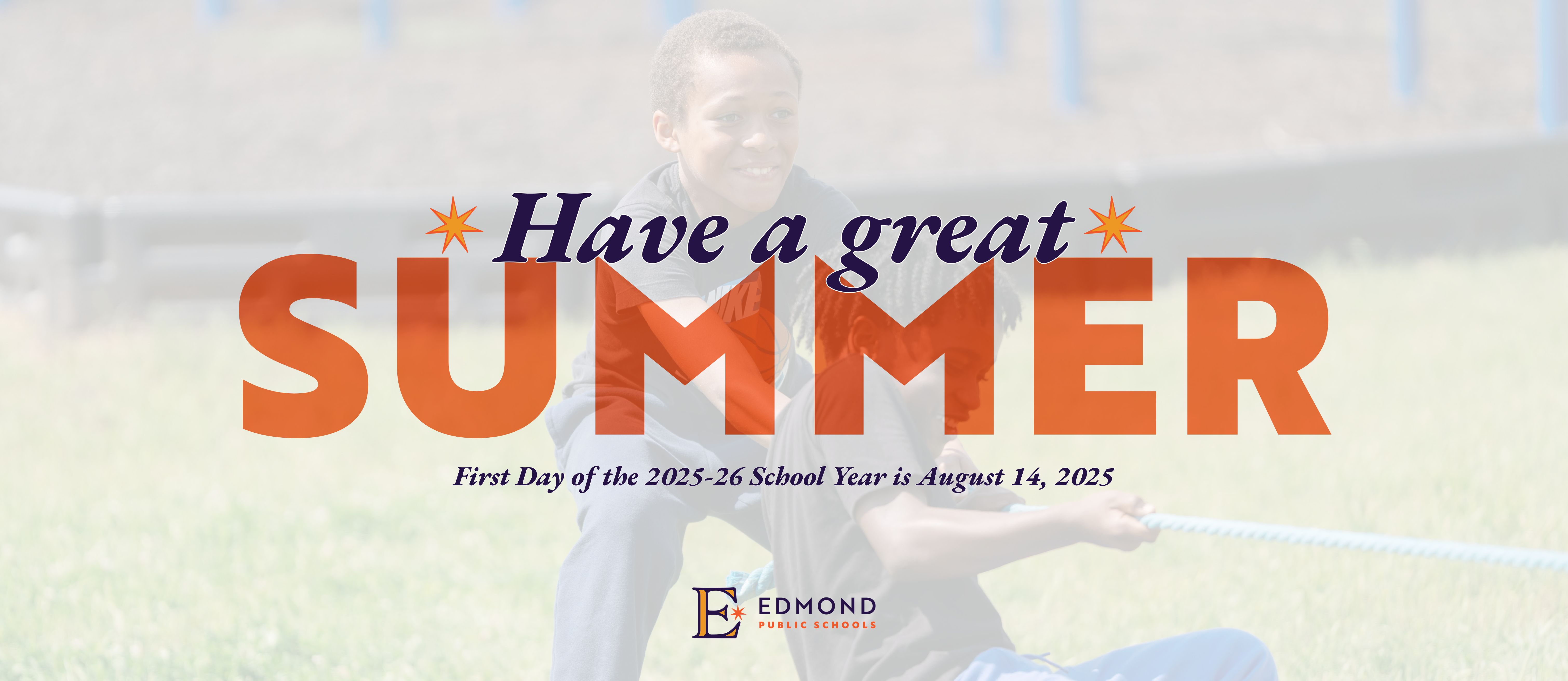 have a great summer