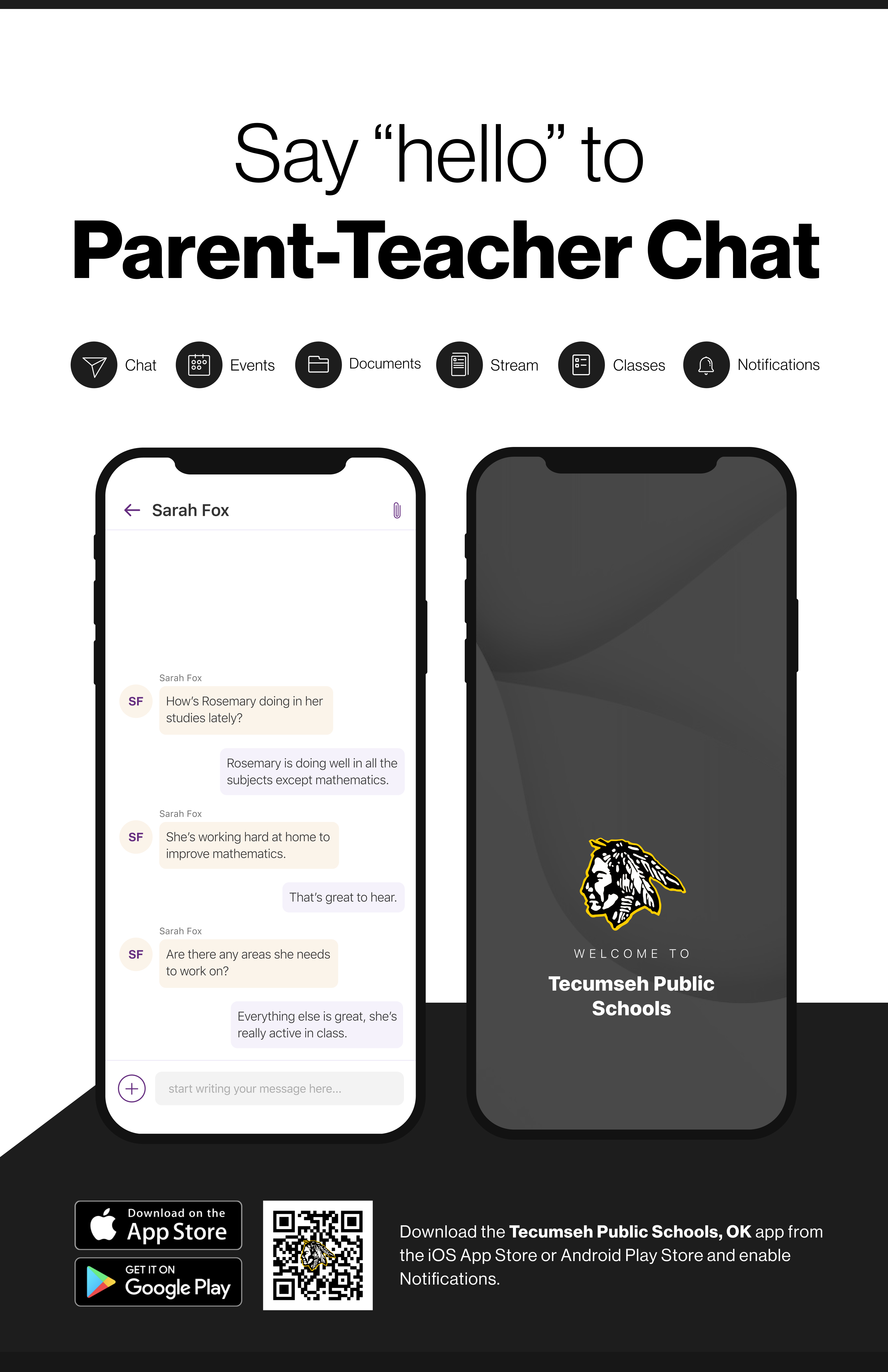 Say hello to Parent-Teacher chat in the new Rooms app. Download the Tecumseh Public Schools app in the Google Play or Apple App store.