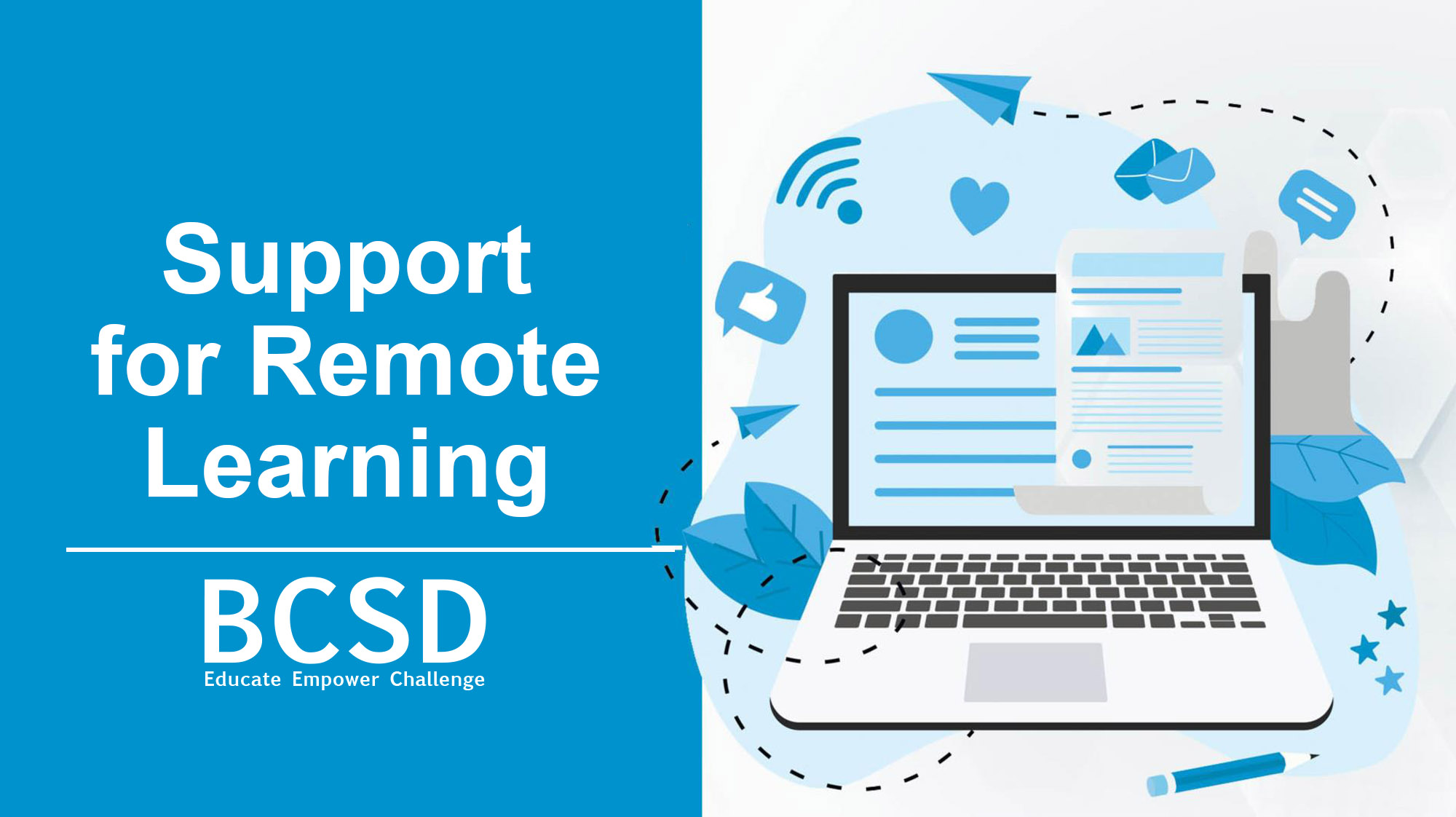 Suport for Remote Learning