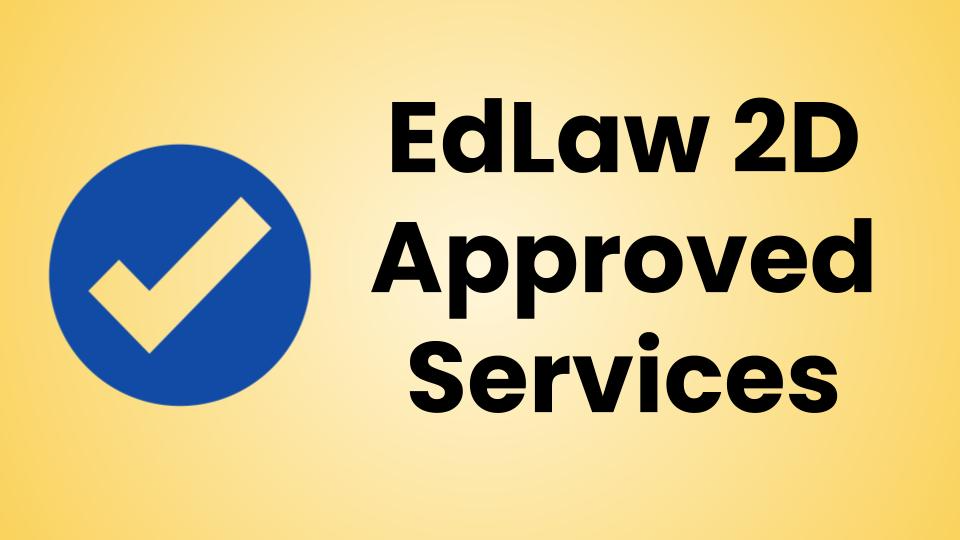 Ed Law 2D Approved Services