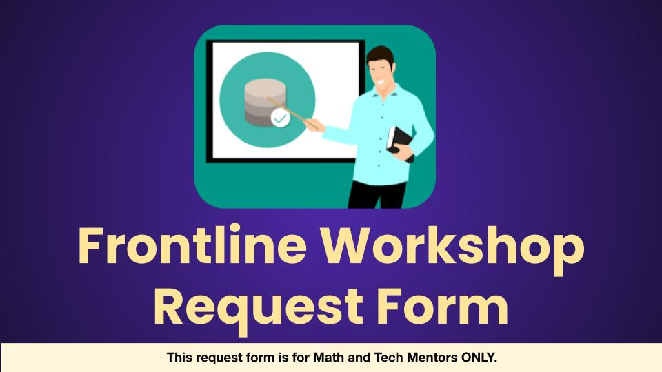 Frontline Workshop Request Form