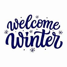 Welcome Winter
