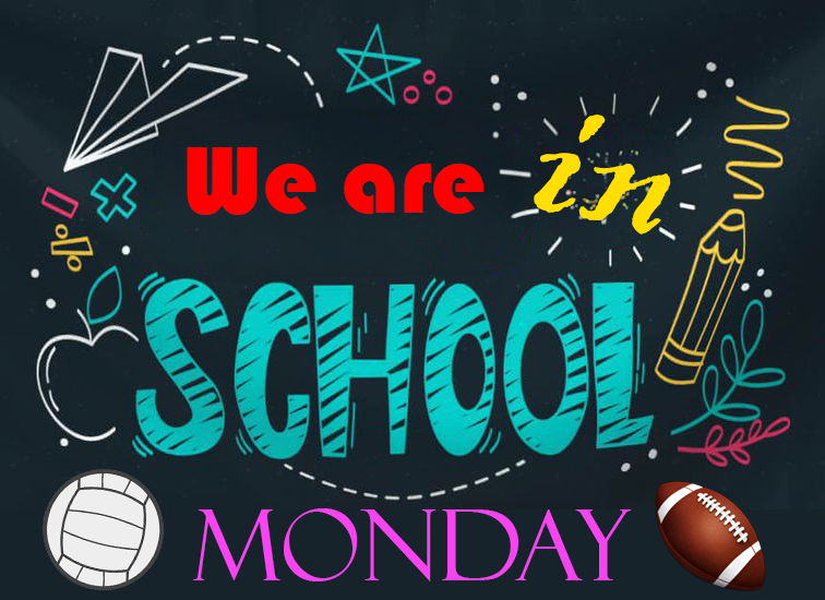 In School Monday banner for August