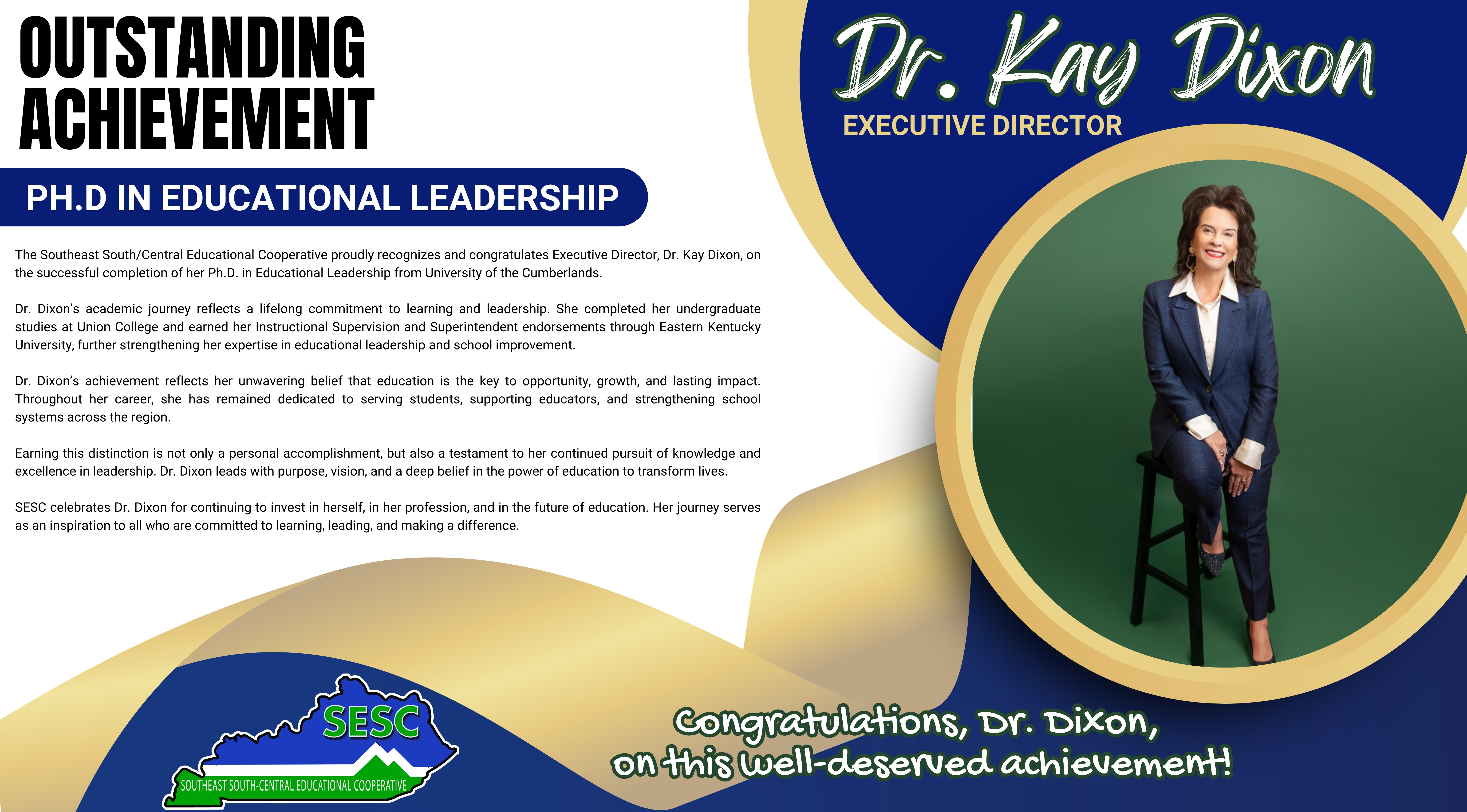 Dr. Kay Dixon achievement