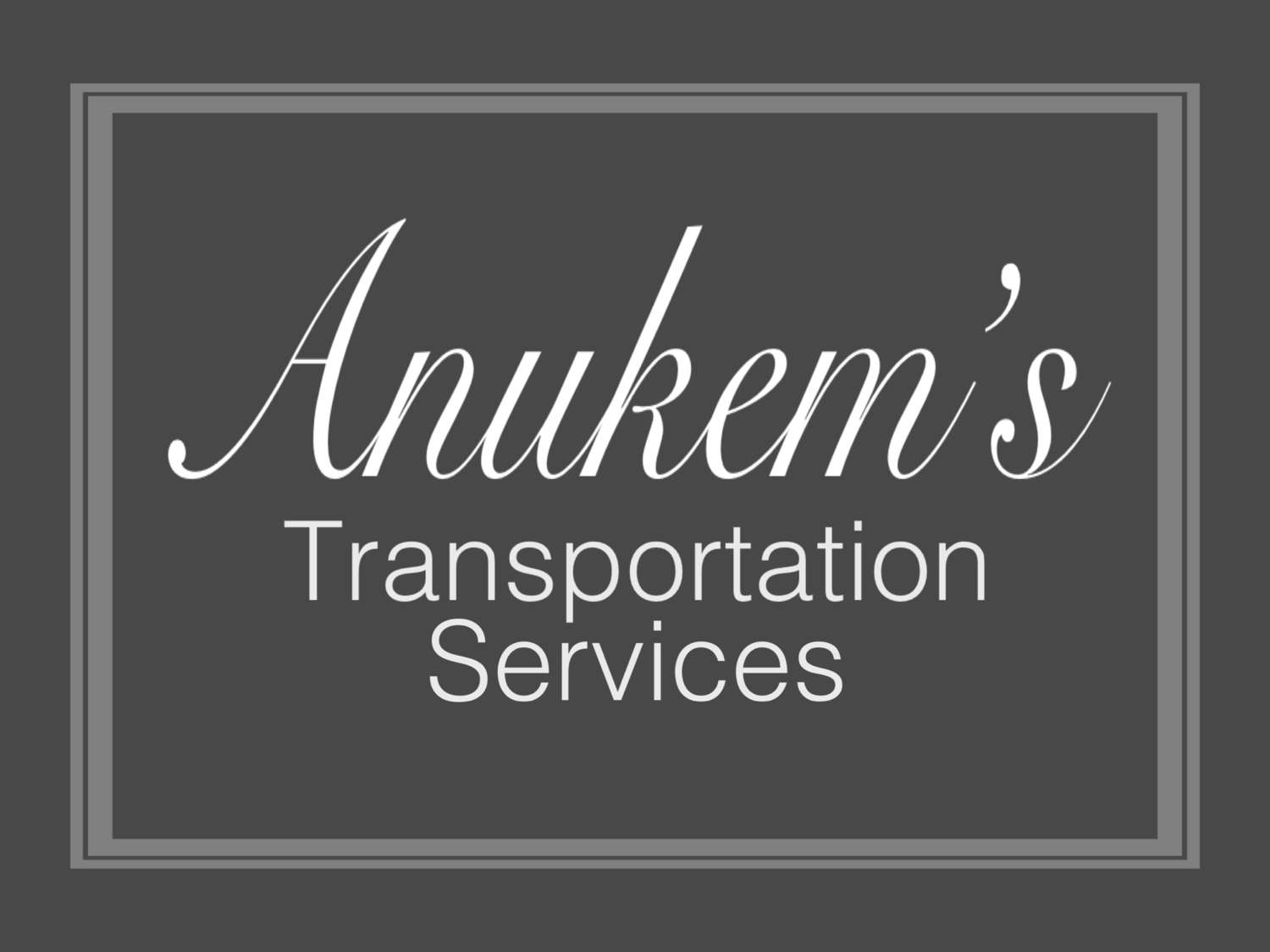 Anukem's Transportation Services