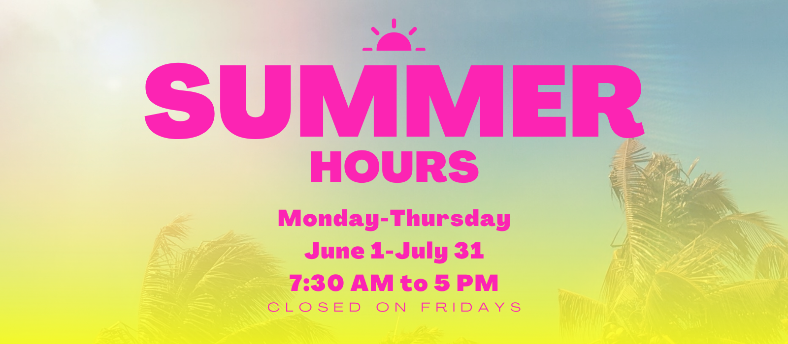 summer hours graphic