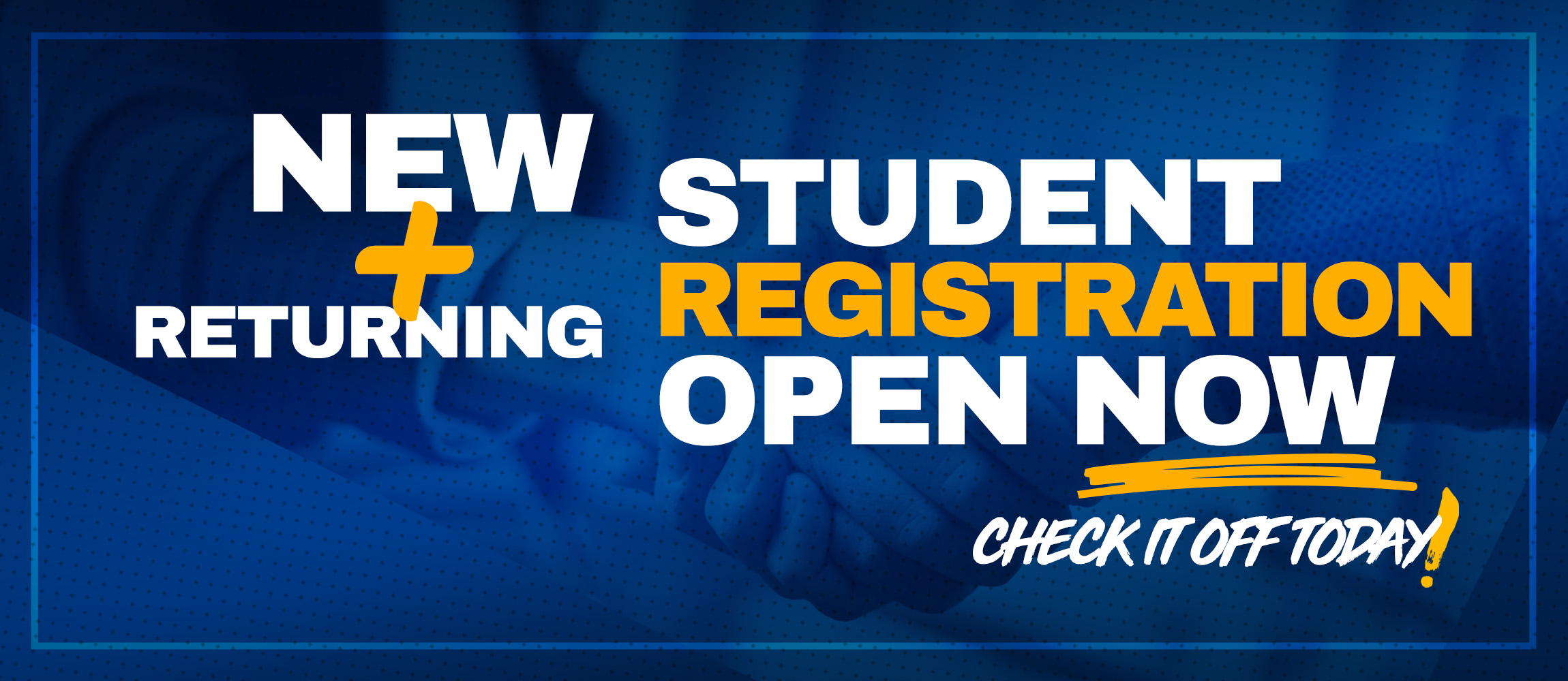new &amp; returning student info