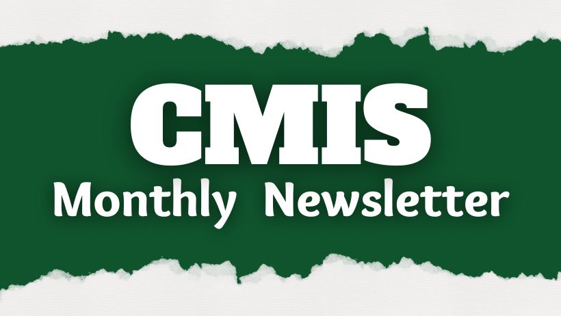 CMIS Monthly Newsletter