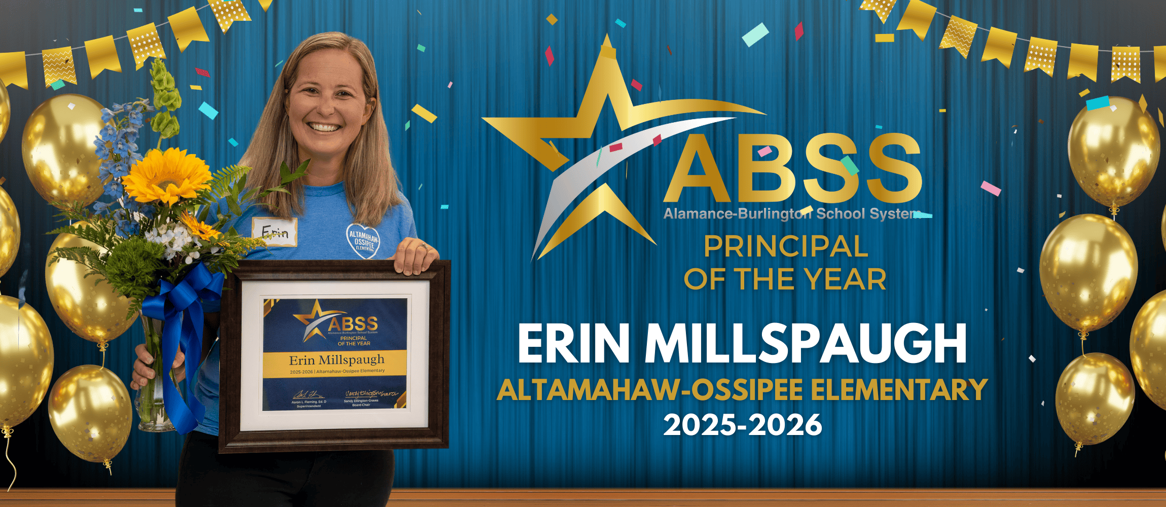 Erin Millspaugh, Principal of the Year, celebratory banner with a portrait of her holding a plaque and flowers, with gold balloon decor on the borders