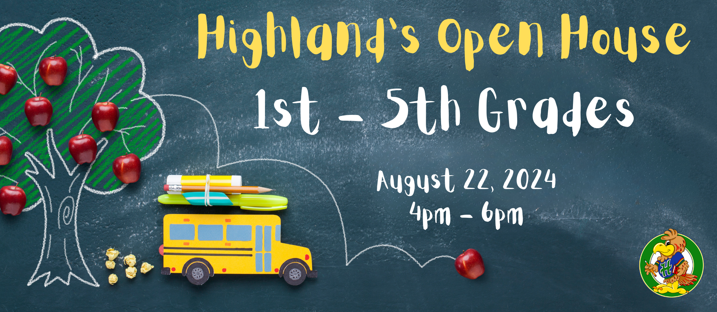 Highland's Open House Thursday August 22nd 4:00-6:00