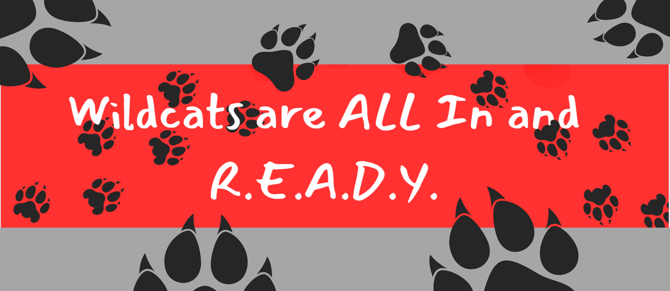 Red banner with text "WILDCATS ARE ALL IN AND READY"