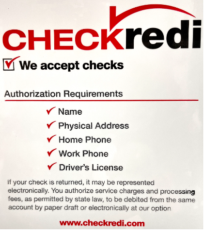 check redi - we accept checks. authorization requirements: name, physical address, home phone, work phone, driver's license. if your check is returned, it may be represented electronically. You authorize service charges and processing fees, as permitted by state law, to be debited from the same account by paper draft or electronically at our option. www.checkredi.com