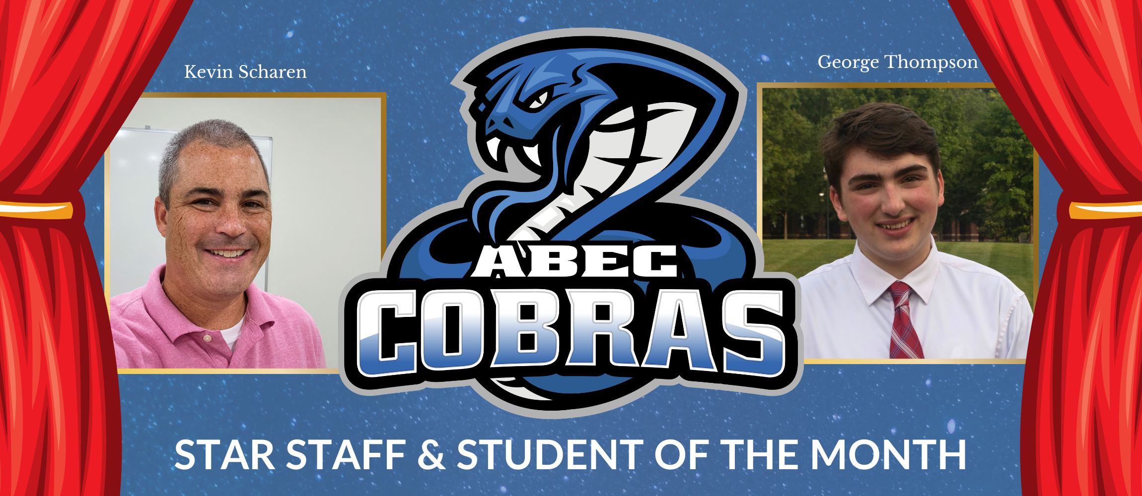 ABEC Cobras STAR Staff & Student of the Month highlight banner