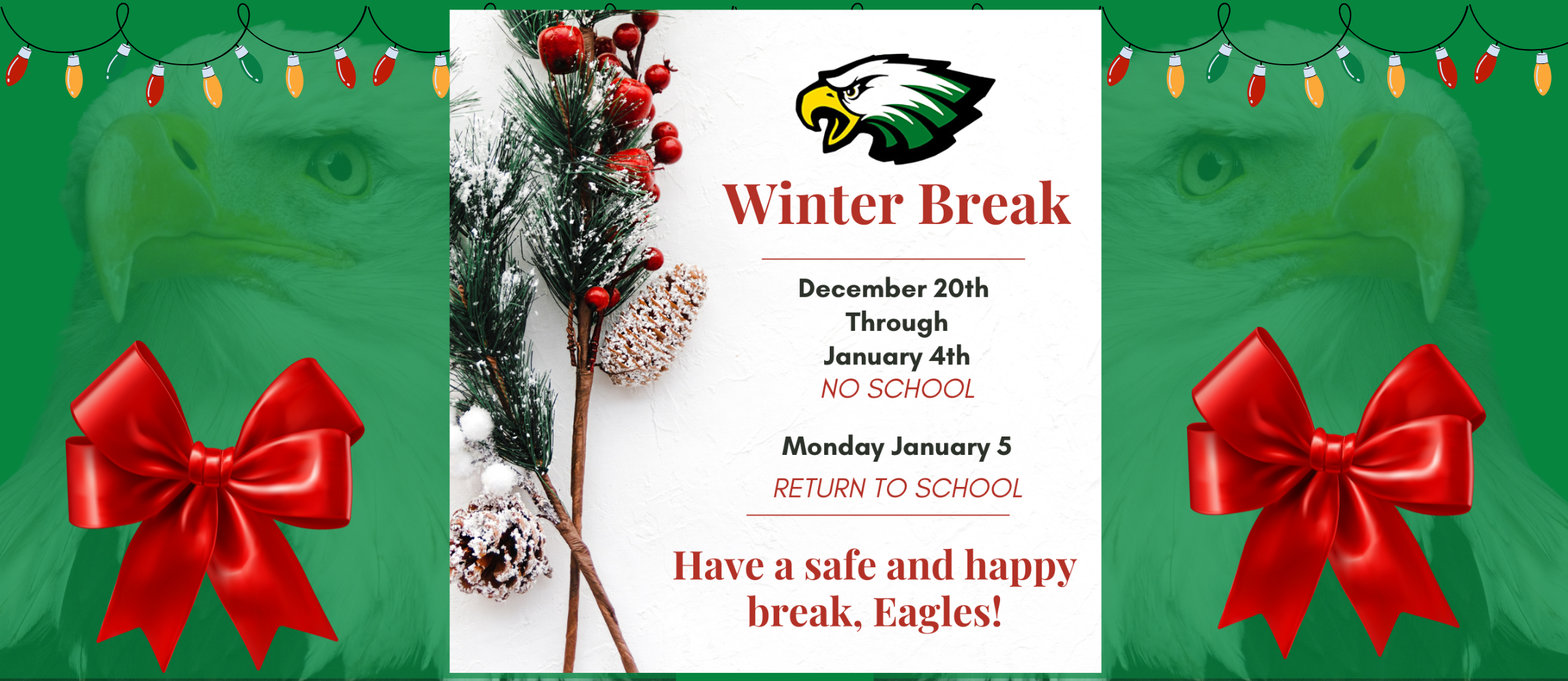 Winter break. Return to School On Monday January 5th 