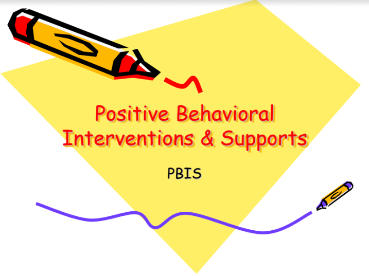 Positive Behavioral Interventions and Supports