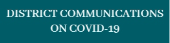 Archived District Communications on covid