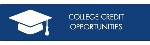 College Credit Opportunities