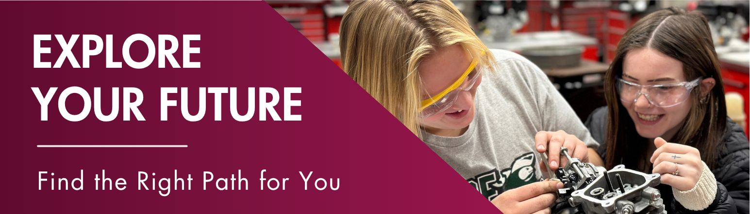 Explore your Future Banner page with two femaile students working on engine