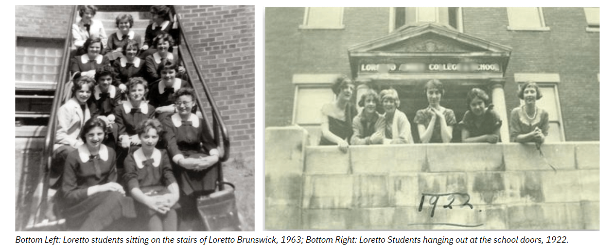 Collage of two photos - The first photo is of Loretto students sitting on the stairs of Loretto Brunswick in 1963, and the second photo is of Loretto students hanging out at the school doors in 1922