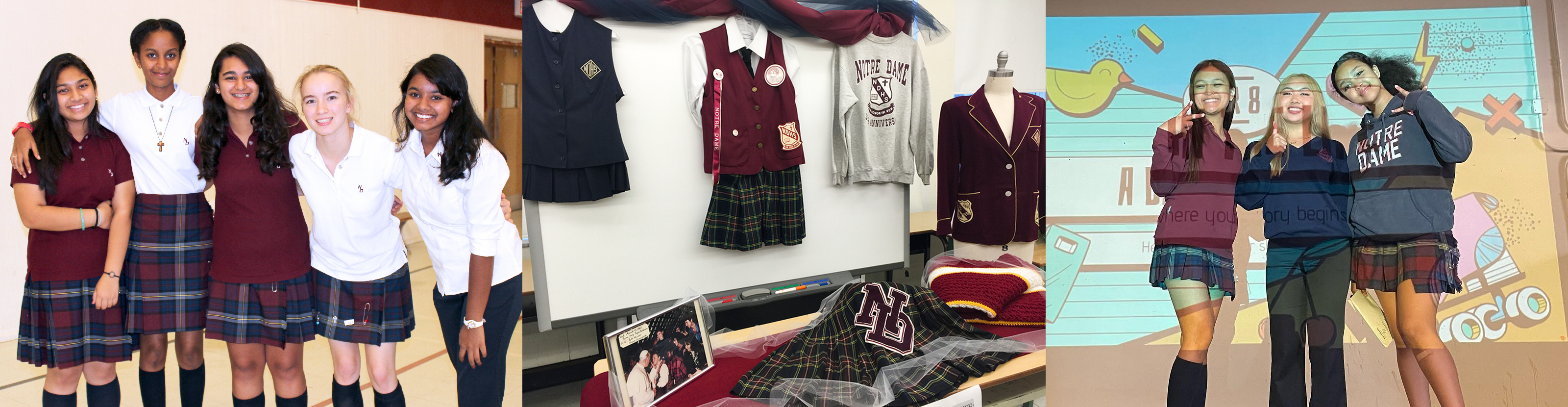 First picture is a group photo of five Notre Dame students posing together in school uniform. Second photo is a display of Notre Dame school uniforms. Third photo shows three Notre Dame students posing at an art installation in school uniform.