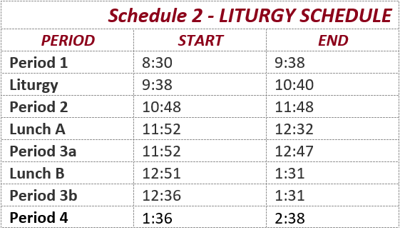 Notre Dame High School's  liturgy schedule chart