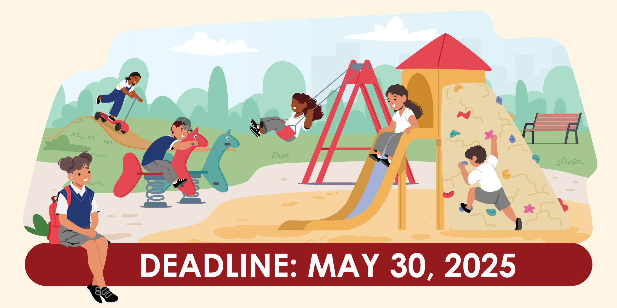 Illustration of children on a playground with the text "Deadline: May 30, 2025"