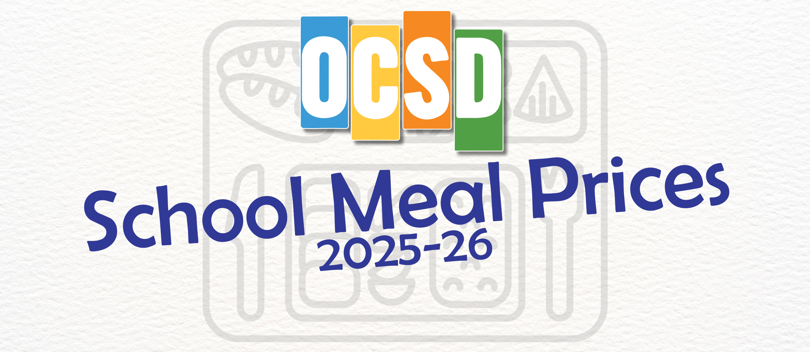 OCSD School Meal Prices 2025-26
