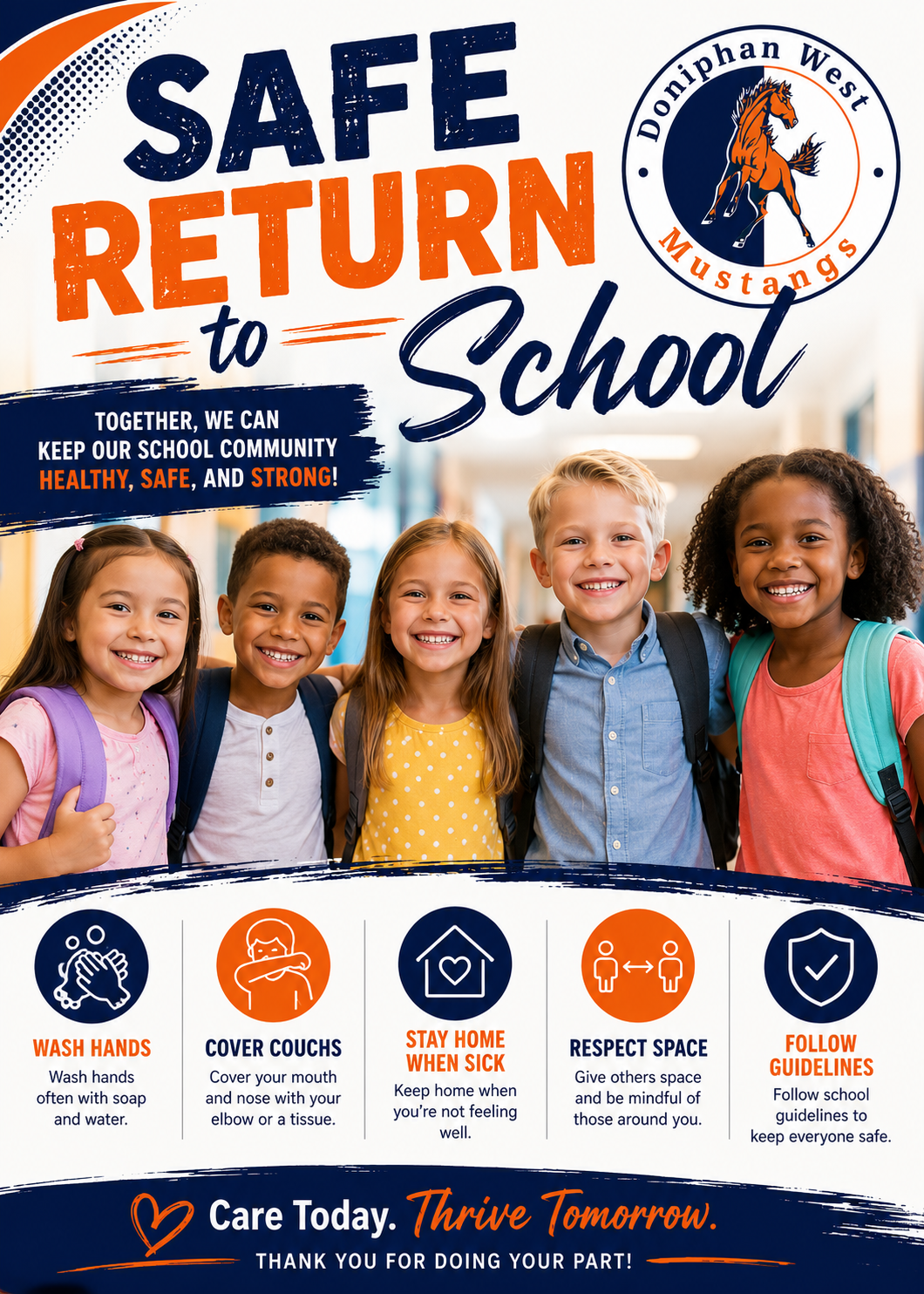 Safe Return to School. together, we can keep our school community healthy, safe, and strong. 