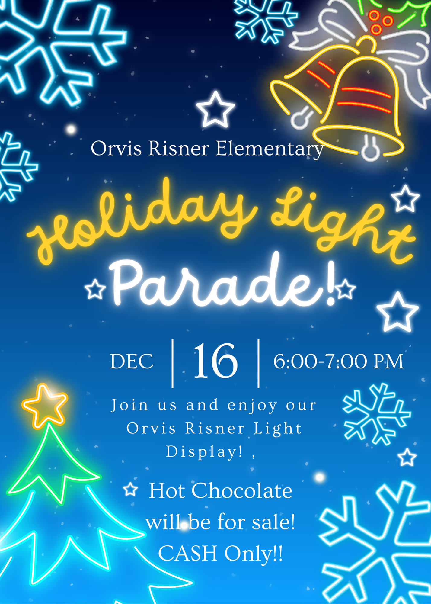 Holiday Light Parade - December 5 - 6-7pm