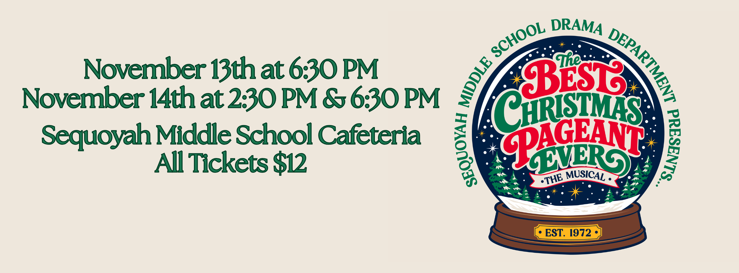 The Best Christmas Pageant Ever - November 13th and 14th