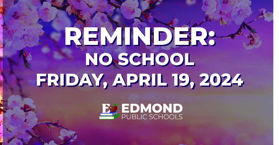 Reminder: No School Friday, April 19th, 2024