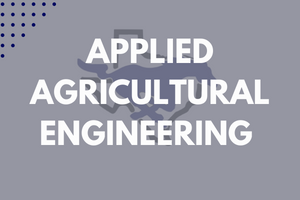APPLIED AGRICULTURAL ENGINEERING 