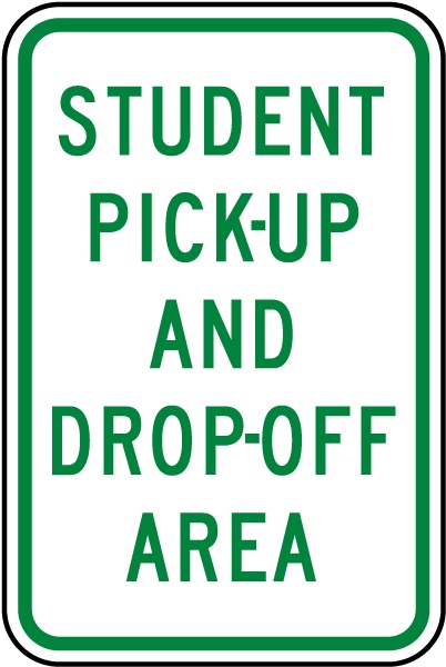 Student Pick-Up and Drop-Off Area