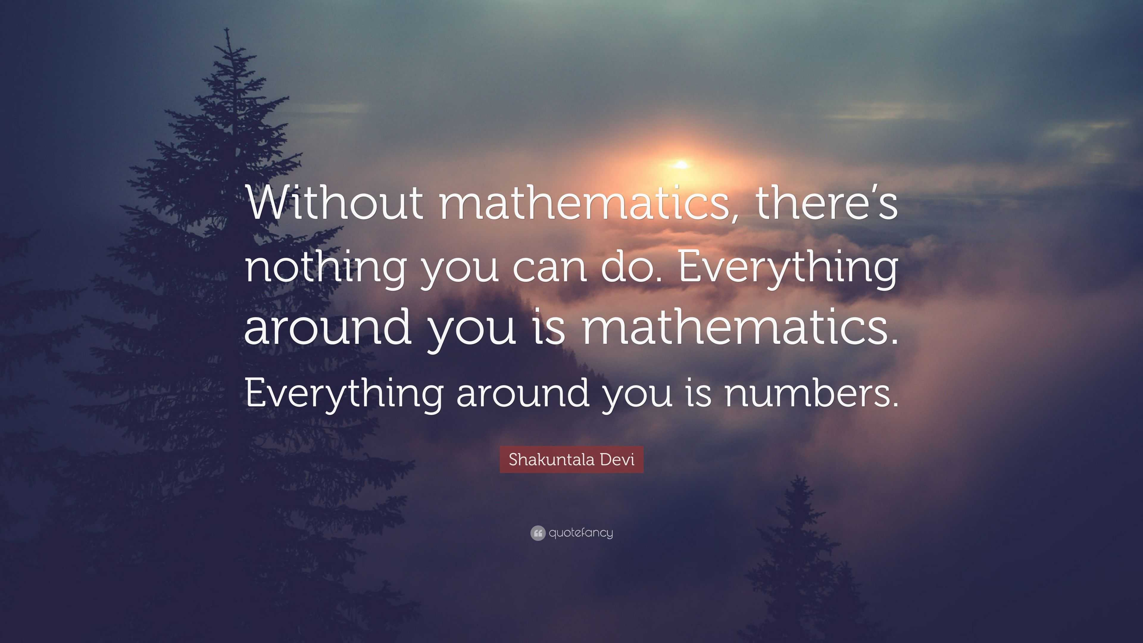 Math is...