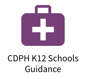  CDPH K12 Schools Guidance