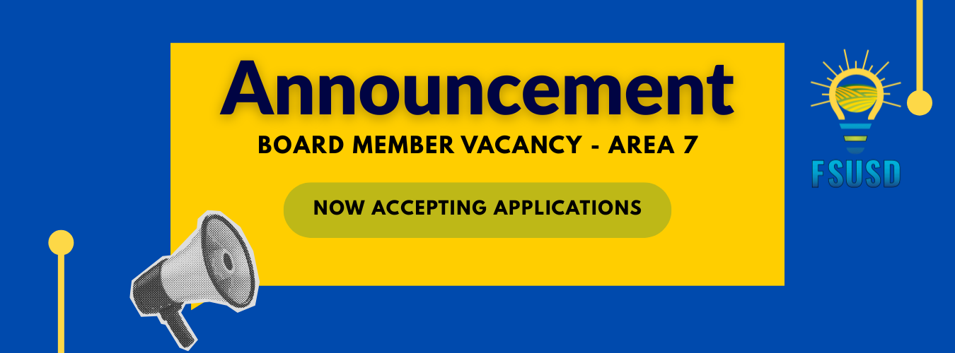 Announcement - Board Member Vacancy - Area 7 , Now accepting applications