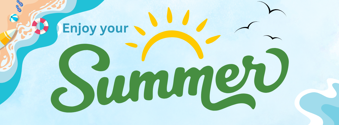 Enjoy your summer!