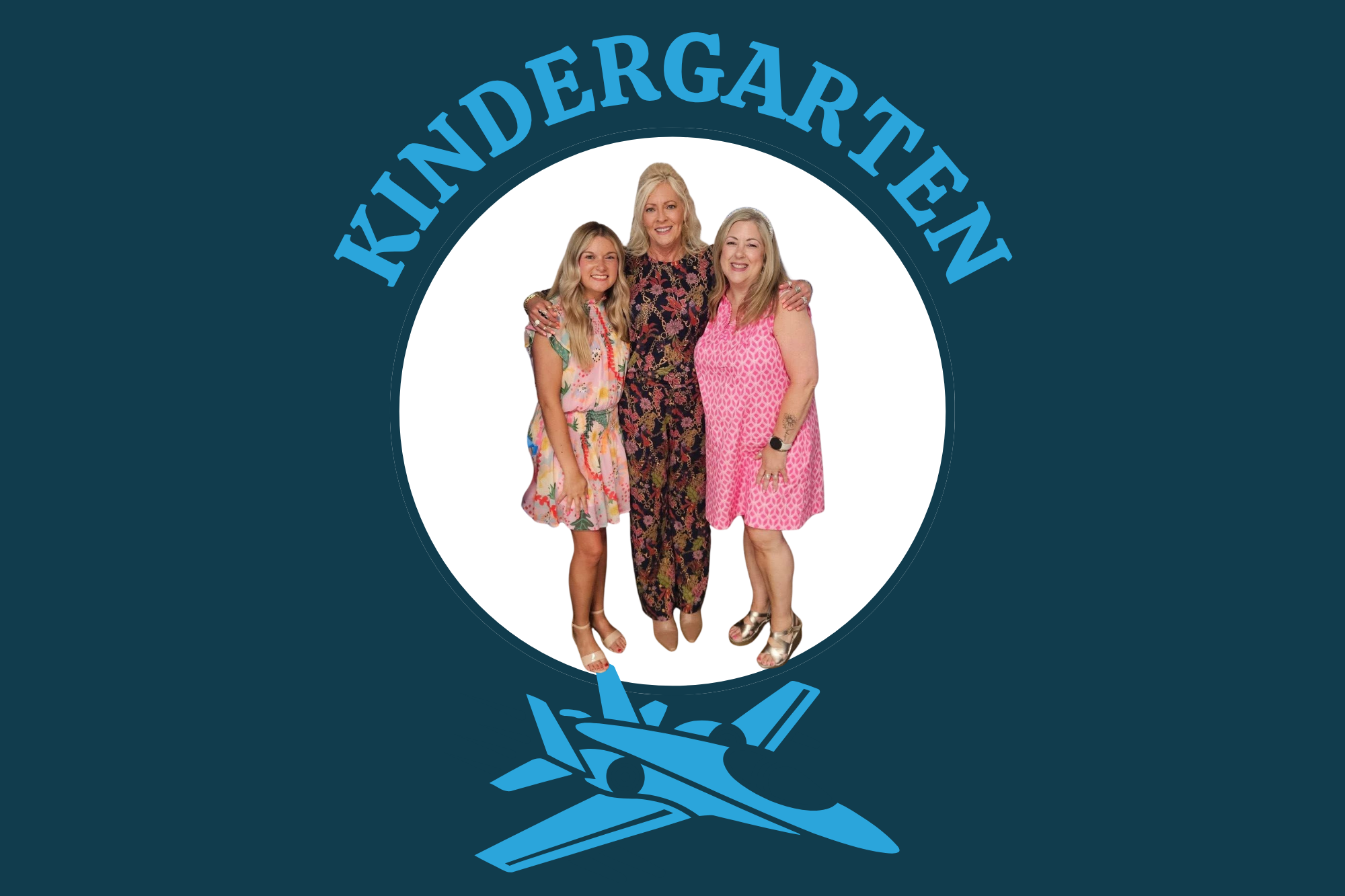 Three women, two in dresses and one in a suit, stand inside a white circle. The circle is on a blue background with the word "Kindergarten" above and an airplane below.