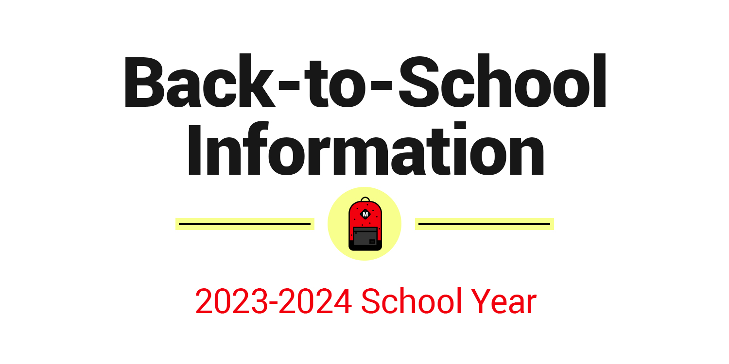 a graphic with a backpack and the words 'Back-to-School Information; 2022-2023 School Year'