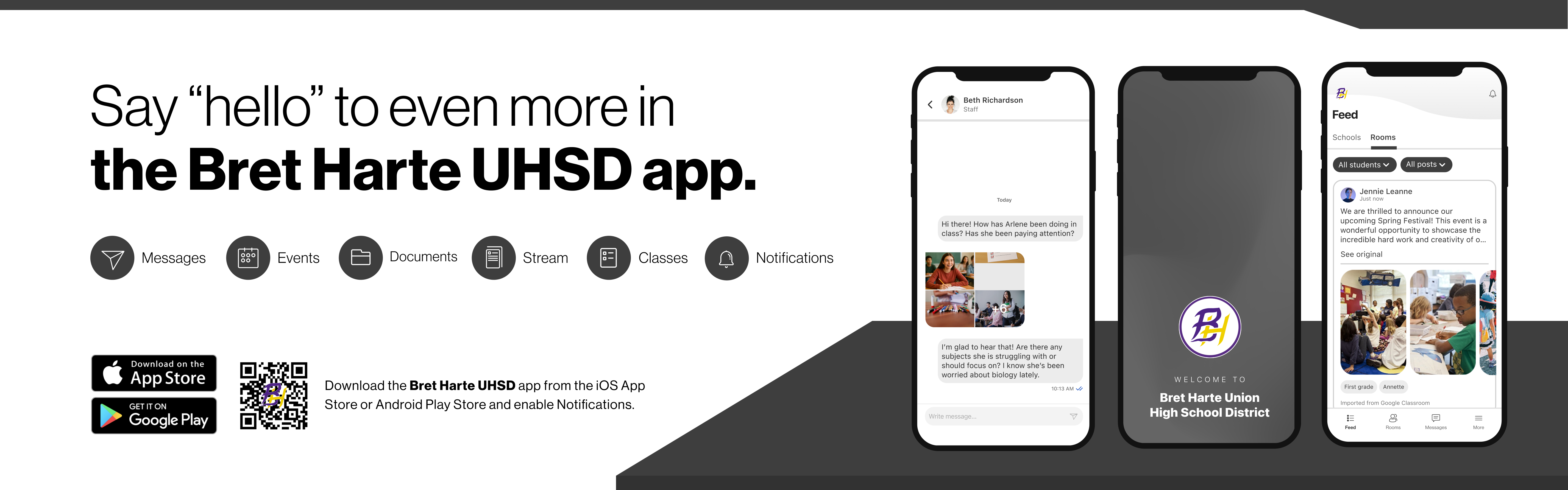 Say "hello" to even more in the Bret Harte UHSD app.