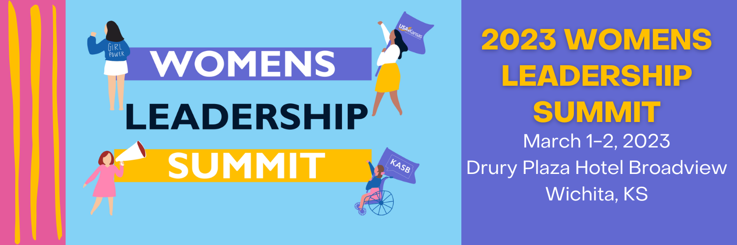 Women's Leadership Summit - March 1-2, 2023; Drury Plaza Hotel Broadvies; Wichita, KS