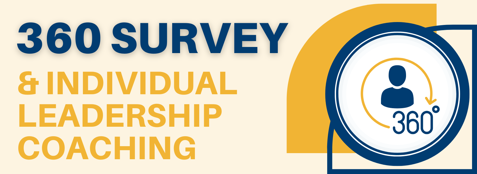 360 Survey & Individual Leadership Coaching
