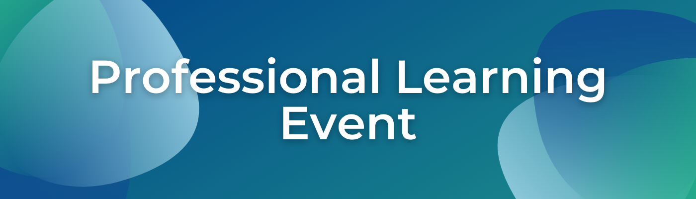 Professional Learning Event