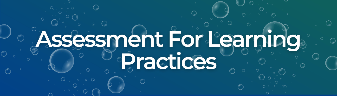 Assessment for Learning Practices