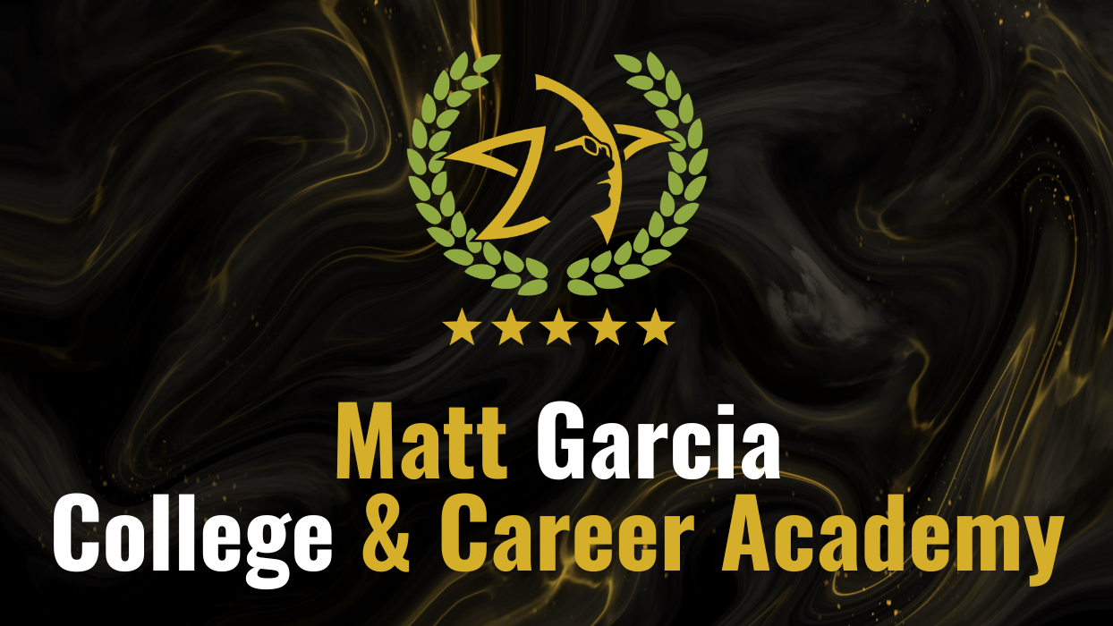 Matt Garcia College & Career Academy
