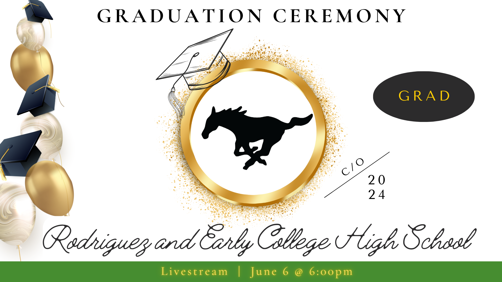 Rodriguez High School graduation banner